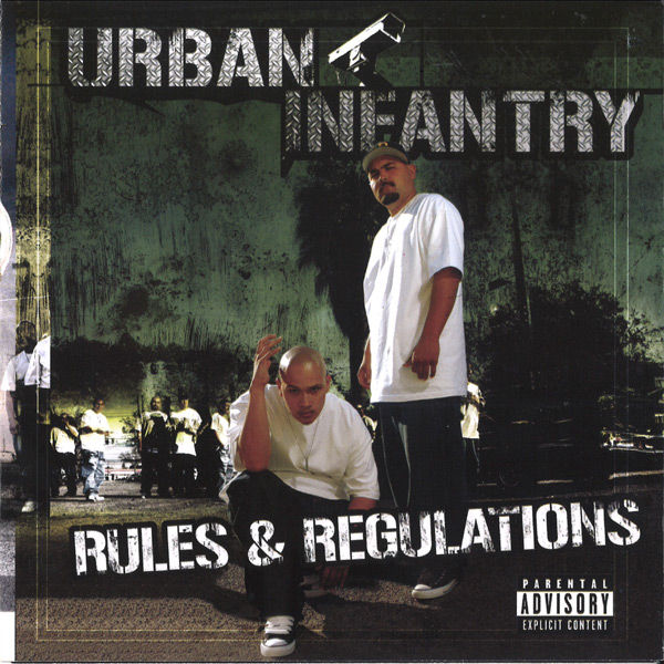 Urban Infantry - Rules & Regulations Chicano Rap