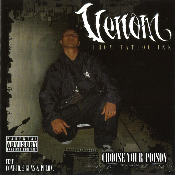 Venom - Choose Your Poision Chicano Rap