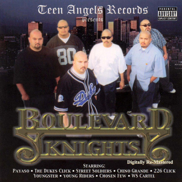 Boulevard Knights Chicano Rap Boulevard Knights Chicano Rap