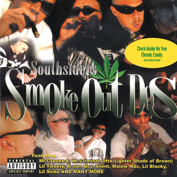 Southsiders Smoke Out Dos Chicano Rap Southsiders Smoke Out Dos Chicano Rap