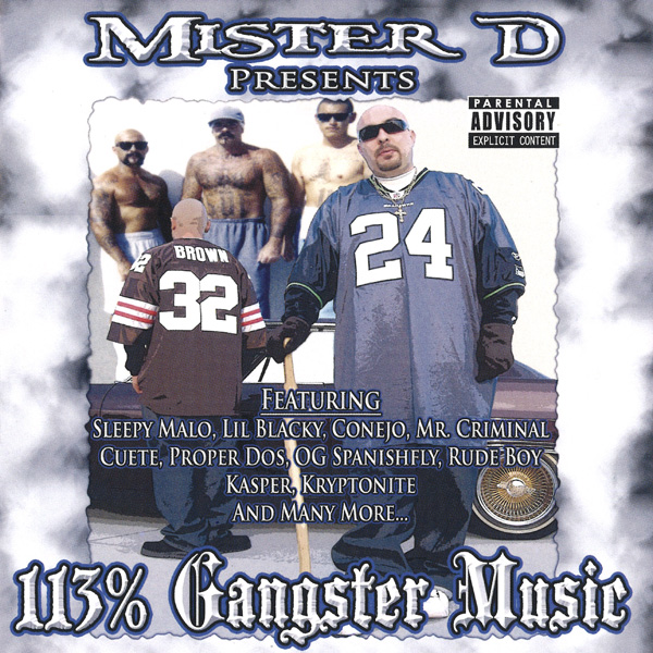 113% Gangster Music Chicano Rap