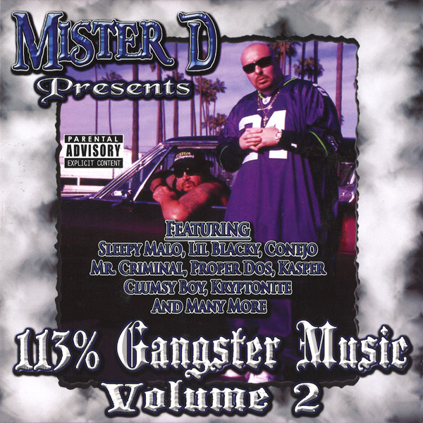 113% Gangster Music Volume 2 Chicano Rap