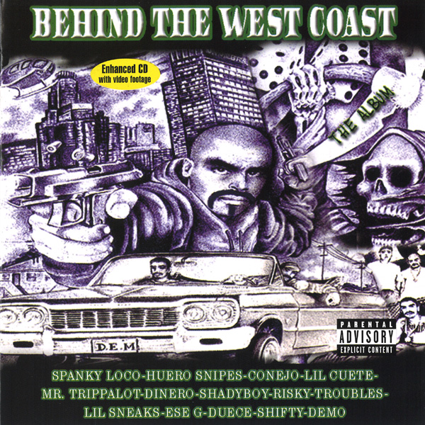 Behind The West Coast Chicano Rap