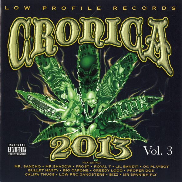 Cronica 2013 Vol. 3 Chicano Rap