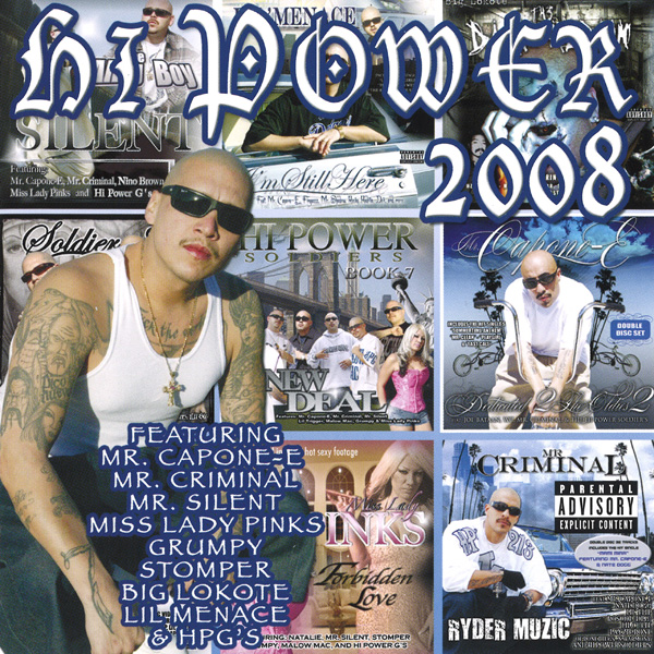 Hi Power 2008 Chicano Rap