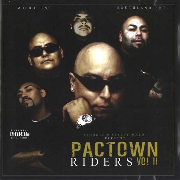 Pactown Riders Vol. II Chicano Rap