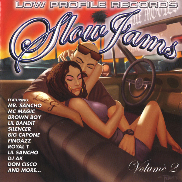 Slow Jams Volume 2 Chicano Rap
