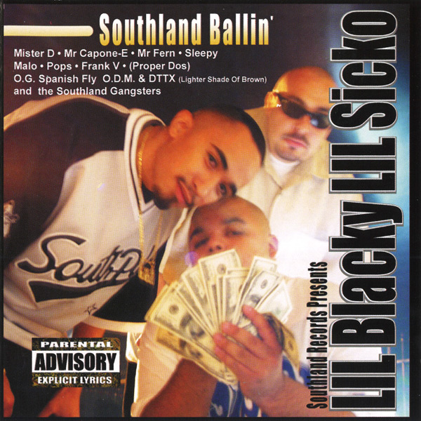 Southland Records Presents... Lil Blacky & Lil Sicko - Southland Ballin' Chicano Rap