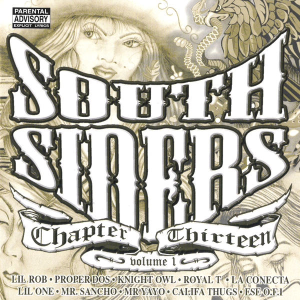 Southsiders Chapter Thirteen Volume 1 Chicano Rap