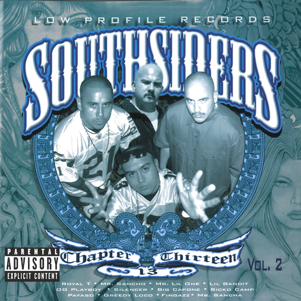 Southsiders Chapter Thirteen Vol. 2 Chicano Rap