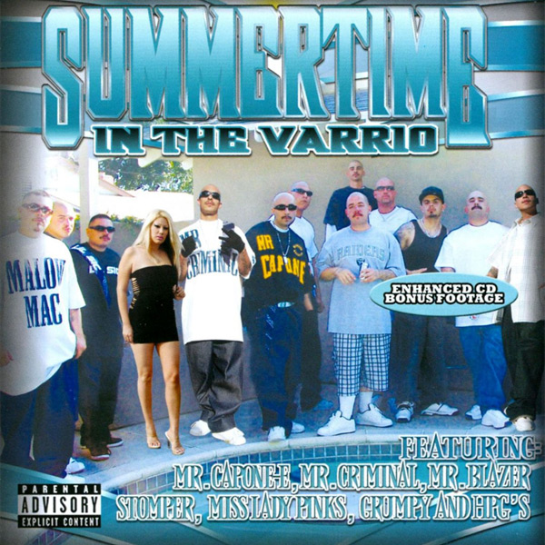 Summertime In The Varrio Chicano Rap