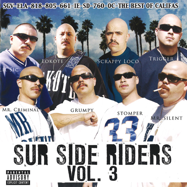 Sur Side Riders Vol. 3 Chicano Rap