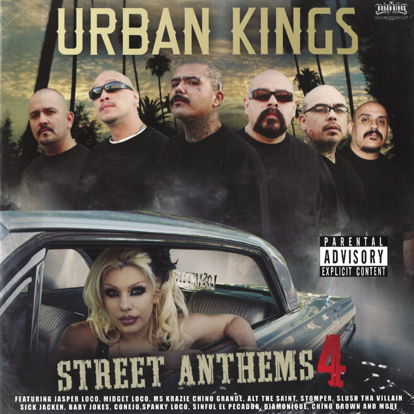 Urban Kings Street Anthems 4 Chicano Rap