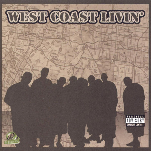 West Coast Livin' Chicano Rap