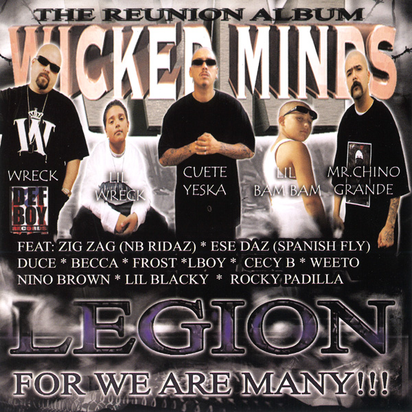 Wicked Minds - Legion... For We Are Many!!! Chicano Rap