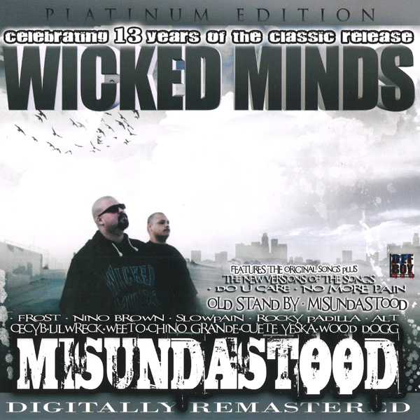 Wicked Minds - Misundastood Chicano Rap