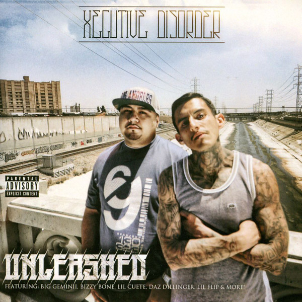 Xecutive Disorder - Unleashed Chicano Rap