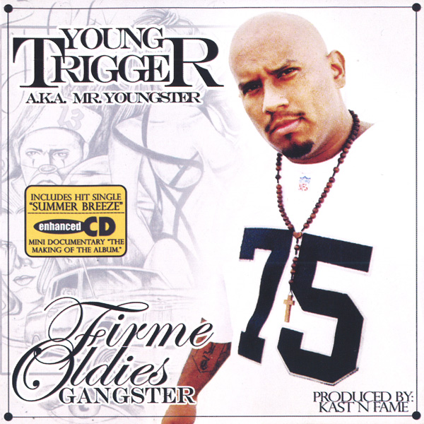 Youngster - Firme Oldies Gangster Chicano Rap