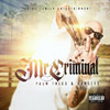 Mr. Criminal - Palm Trees & Sunsets Chicano Rap