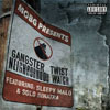 Gangster Twist - Neighborhood Watch Chicano Rap