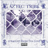 Aztec Tribe - Straight From Tha Zone Chicano Rap