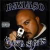 Payaso - Gang Signs Chicano Rap