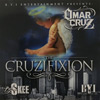 Omar Cruz - The Cruzifixion Chicano Rap