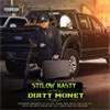 Stilow Nasty - Dirty Money Chicano Rap