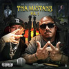 Tha Mistahs - Tha Mistahs Vol. 1 Chicano Rap