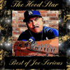 Joe Serious - The Hood Star... The Best Of Joe Serious Chicano Rap