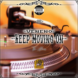 Veneno - Keep Moving On Chicano Rap