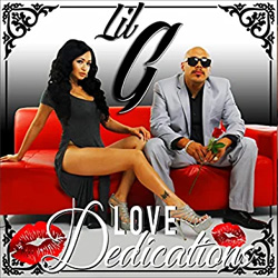 Lil G - Love Dedications Chicano Rap