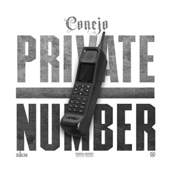 Conejo - Private Number Chicano Rap