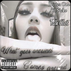 Mister One - Talk Alot Chicano Rap