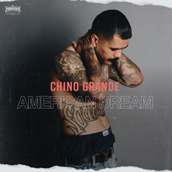 Chino Grande - American Dream Chicano Rap