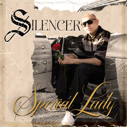 Silencer - Special Lady Chicano Rap