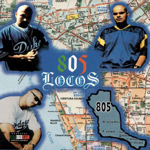 VA - 805 Locos Chicano Rap