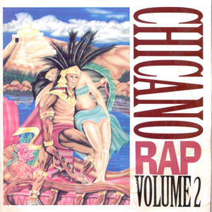 VA - Chicano Rap Volume 2 Chicano Rap
